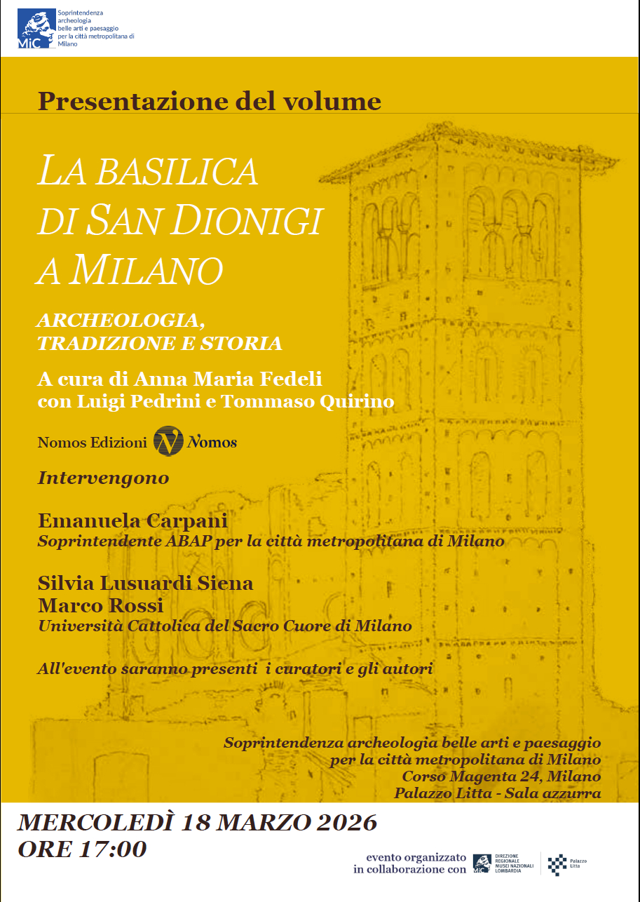Presentazione del volume “La basilica di San Dionigi a Milano. Archeologia, tradizione e storia”